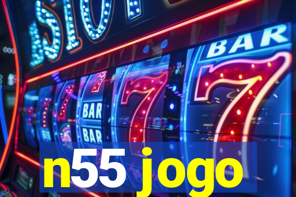 n55 jogo